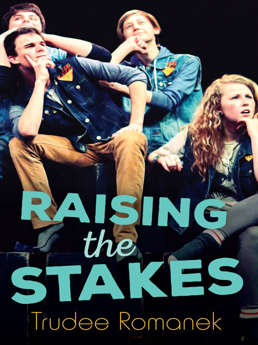 Title details for Raising the Stakes by Trudee Romanek - Available
